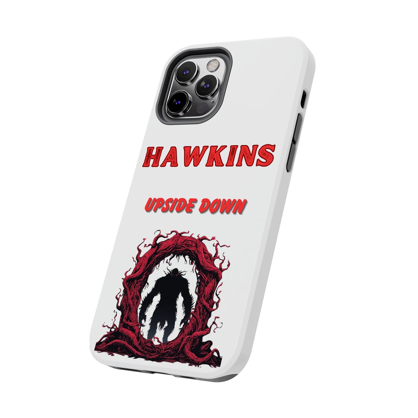Hawkins "Upside Down" Tough Phone Case