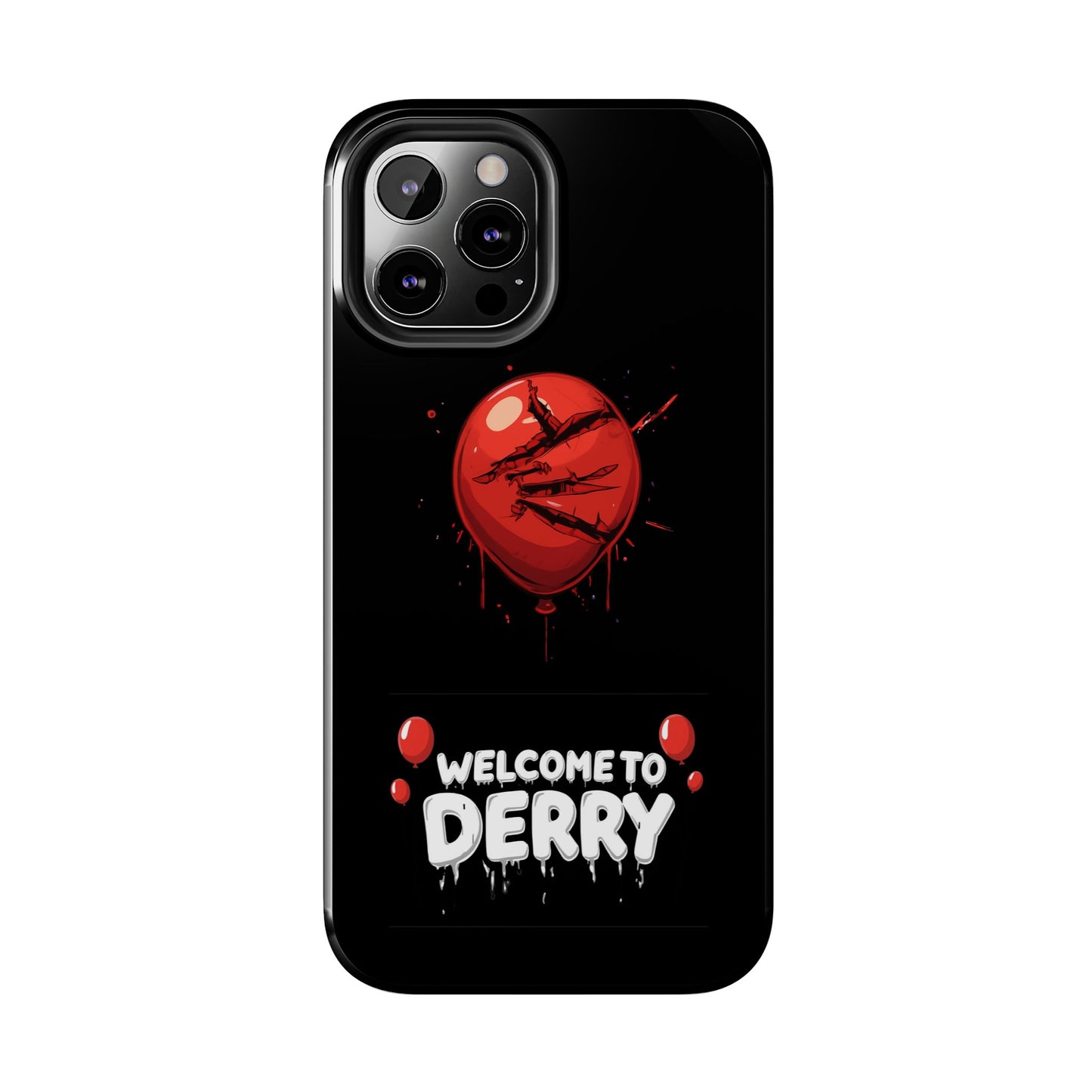 Phone Case — "Welcome to Derry" Red Balloon Horror Protective Case