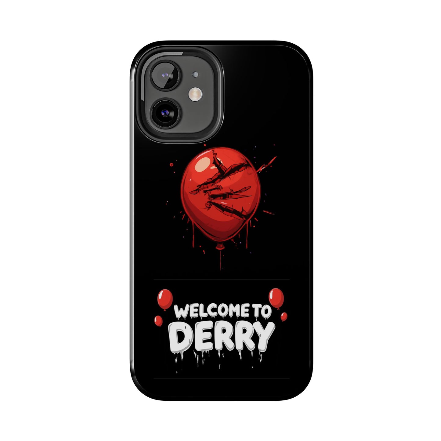 Phone Case — "Welcome to Derry" Red Balloon Horror Protective Case