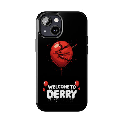 Phone Case — "Welcome to Derry" Red Balloon Horror Protective Case
