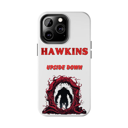 Hawkins "Upside Down" Tough Phone Case