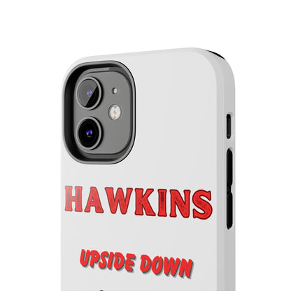 Hawkins "Upside Down" Tough Phone Case