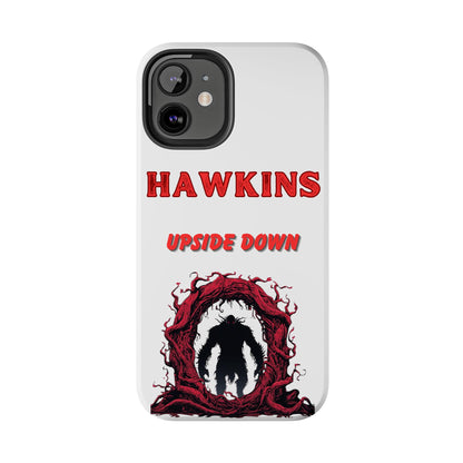 Hawkins "Upside Down" Tough Phone Case