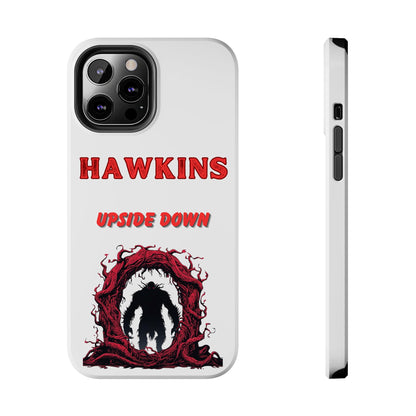 Hawkins "Upside Down" Tough Phone Case