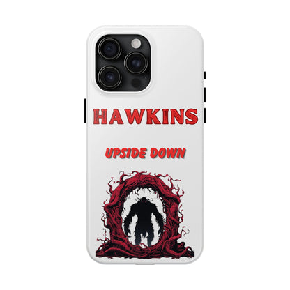 Hawkins "Upside Down" Tough Phone Case
