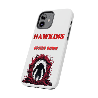 Hawkins "Upside Down" Tough Phone Case