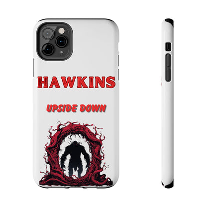 Hawkins "Upside Down" Tough Phone Case