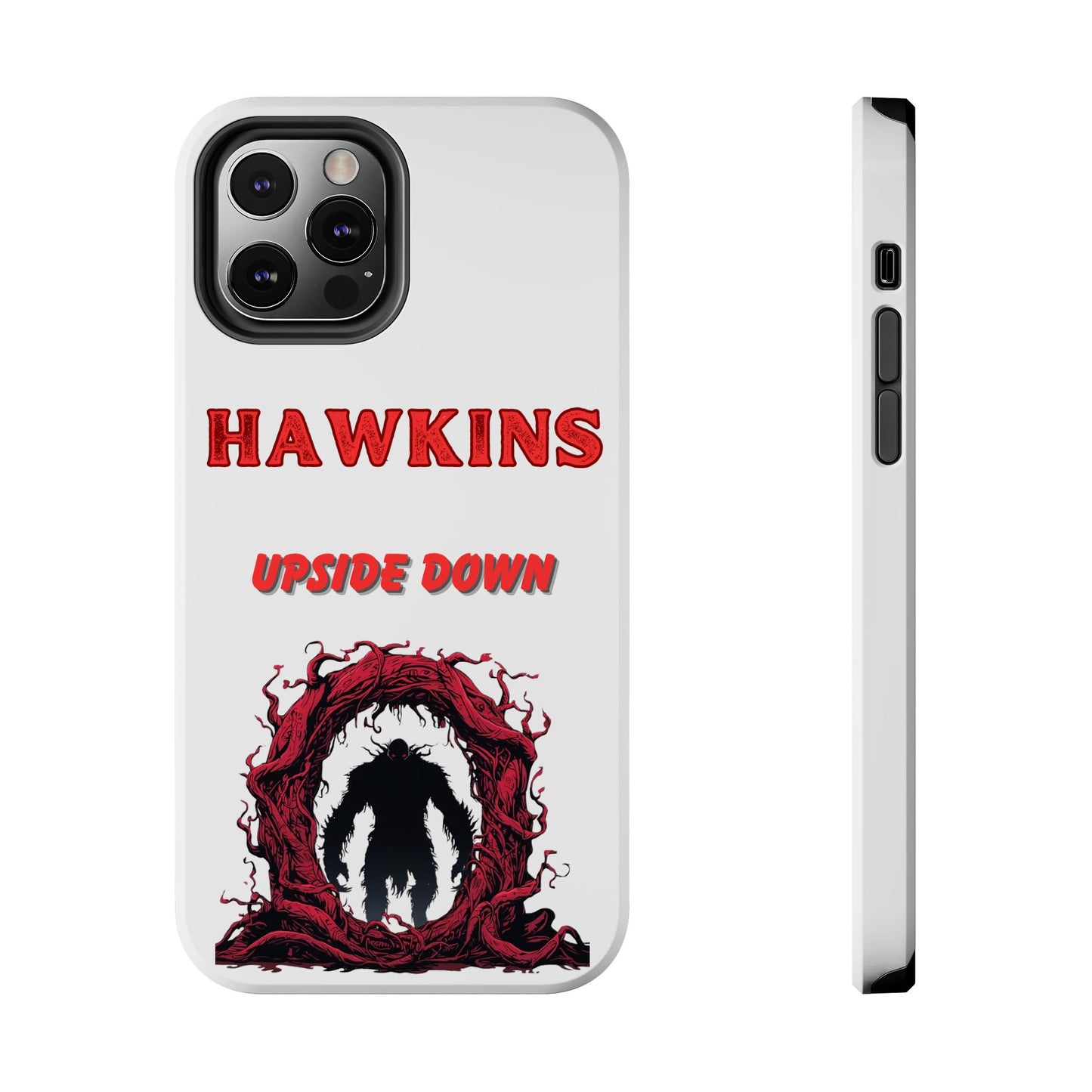 Hawkins "Upside Down" Tough Phone Case