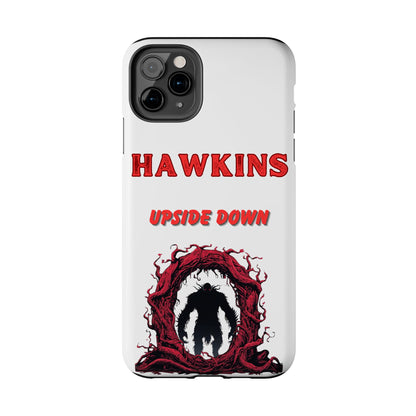 Hawkins "Upside Down" Tough Phone Case