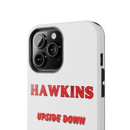 Hawkins "Upside Down" Tough Phone Case