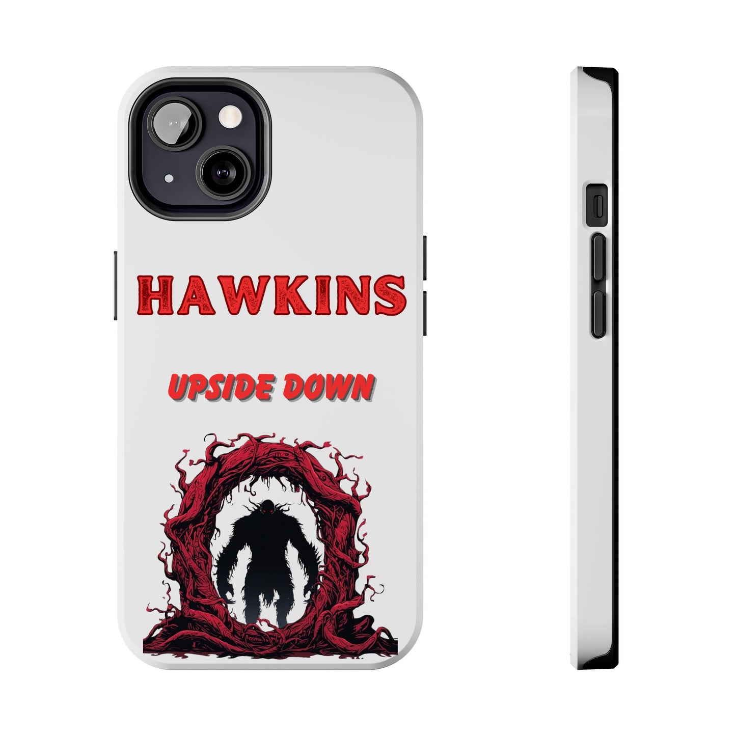 Hawkins "Upside Down" Tough Phone Case