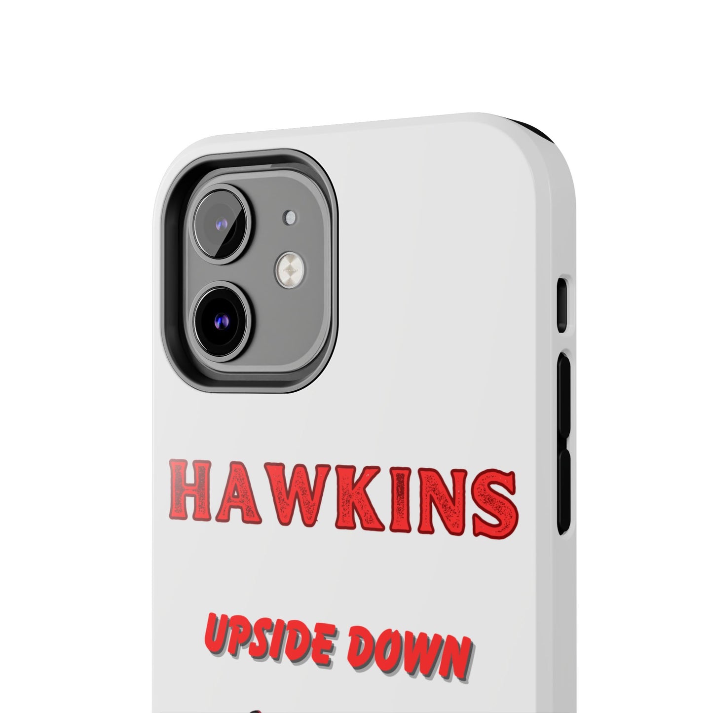 Hawkins "Upside Down" Tough Phone Case