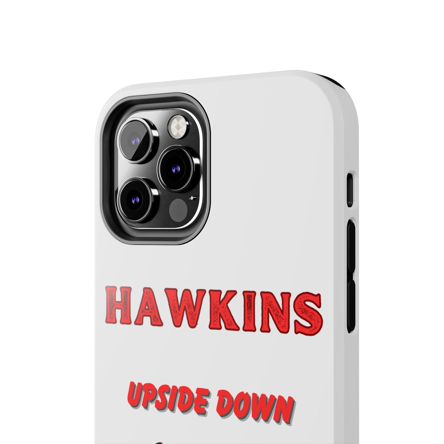 Hawkins "Upside Down" Tough Phone Case
