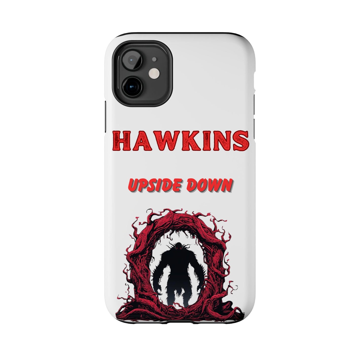 Hawkins "Upside Down" Tough Phone Case