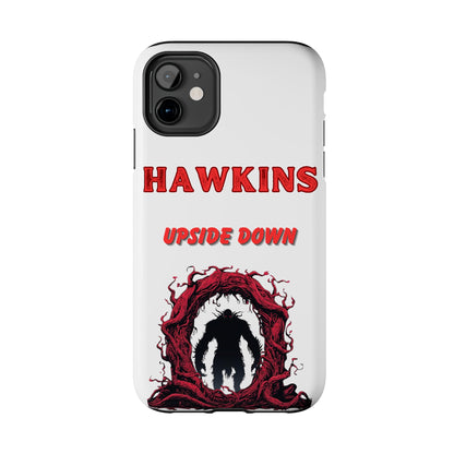Hawkins "Upside Down" Tough Phone Case