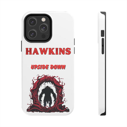 Hawkins "Upside Down" Tough Phone Case