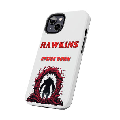 Hawkins "Upside Down" Tough Phone Case