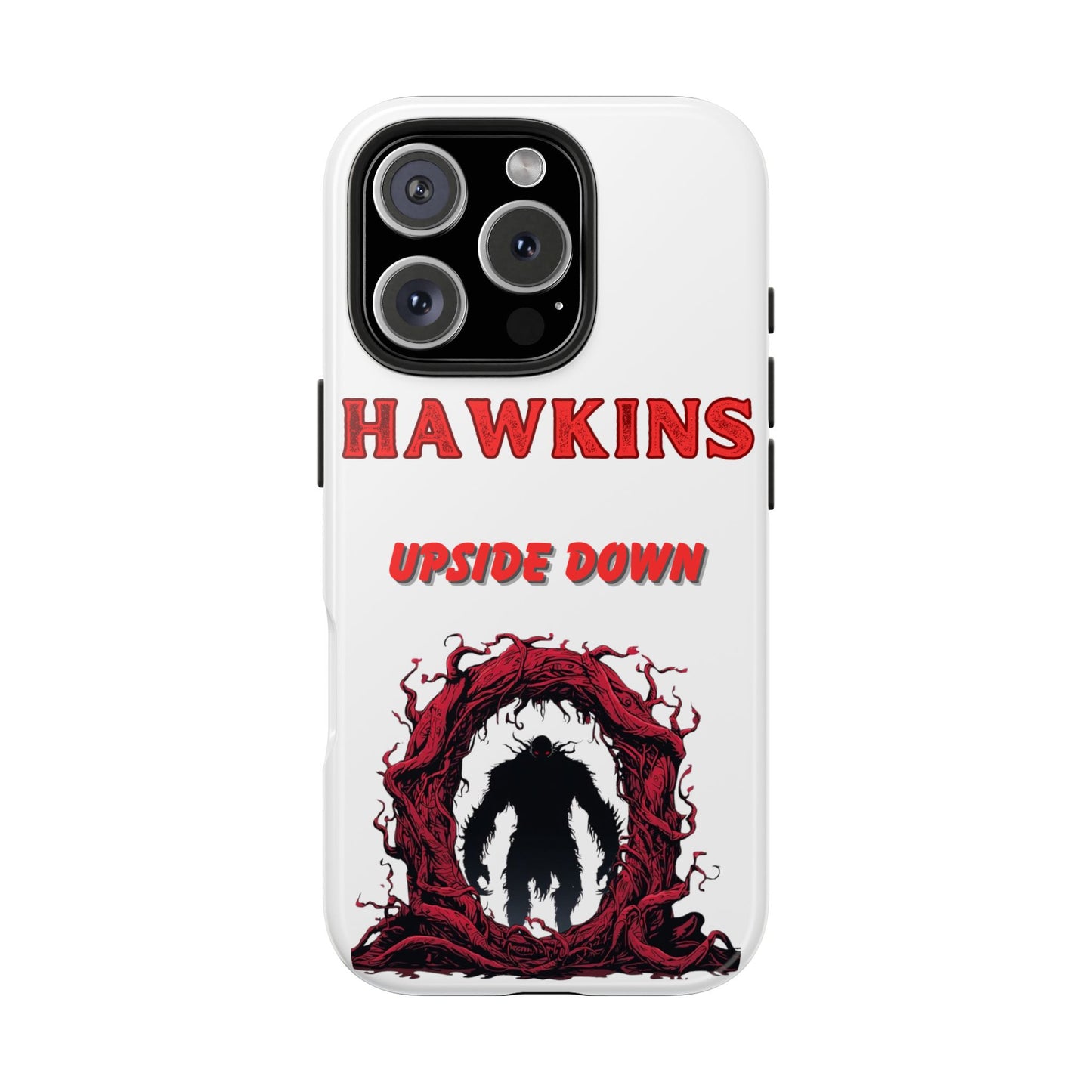 Hawkins "Upside Down" Tough Phone Case