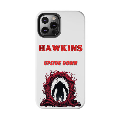 Hawkins "Upside Down" Tough Phone Case