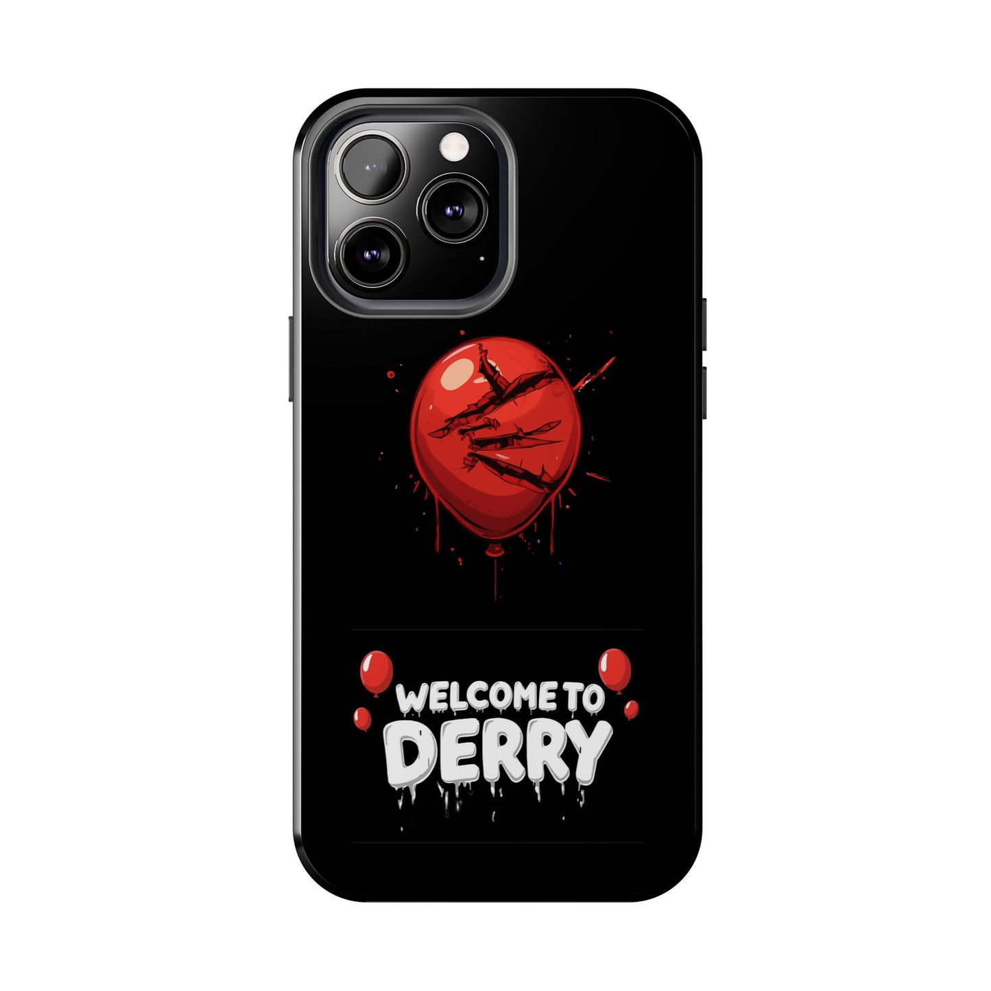 Phone Case — "Welcome to Derry" Red Balloon Horror Protective Case