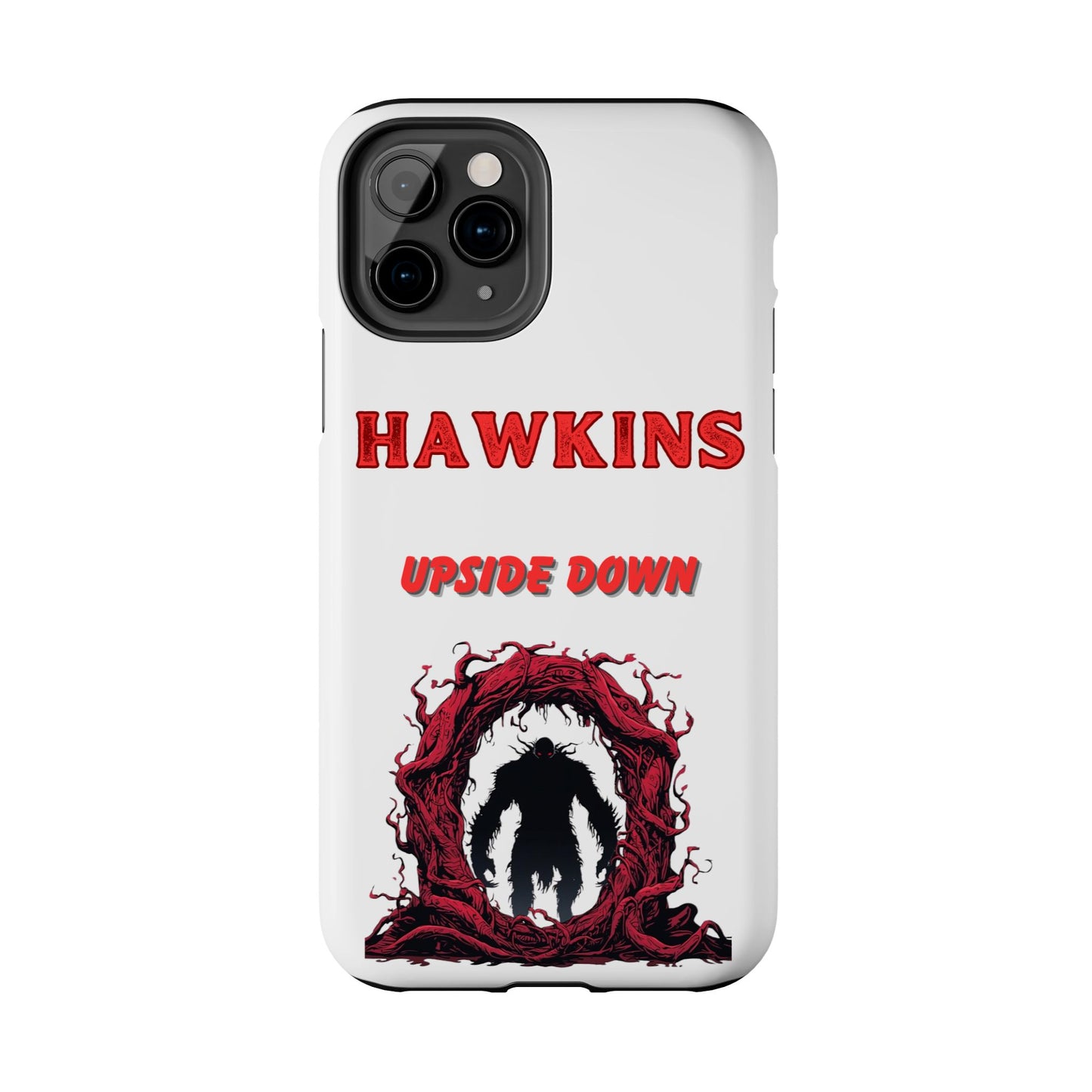 Hawkins "Upside Down" Tough Phone Case