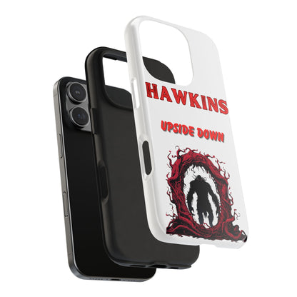 Hawkins "Upside Down" Tough Phone Case