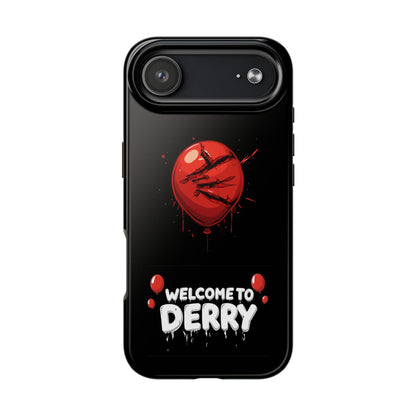 Phone Case — "Welcome to Derry" Red Balloon Horror Protective Case
