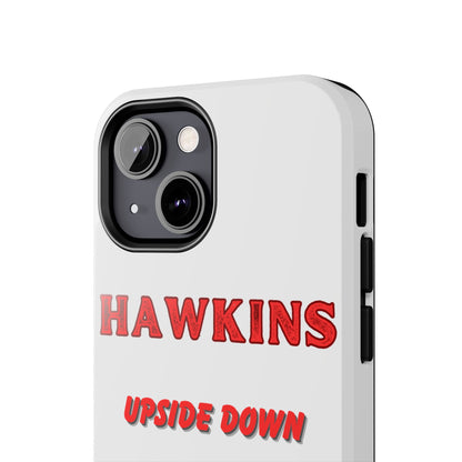 Hawkins "Upside Down" Tough Phone Case