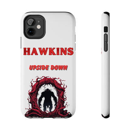 Hawkins "Upside Down" Tough Phone Case
