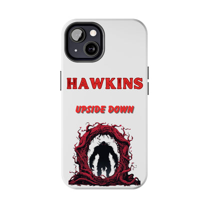 Hawkins "Upside Down" Tough Phone Case