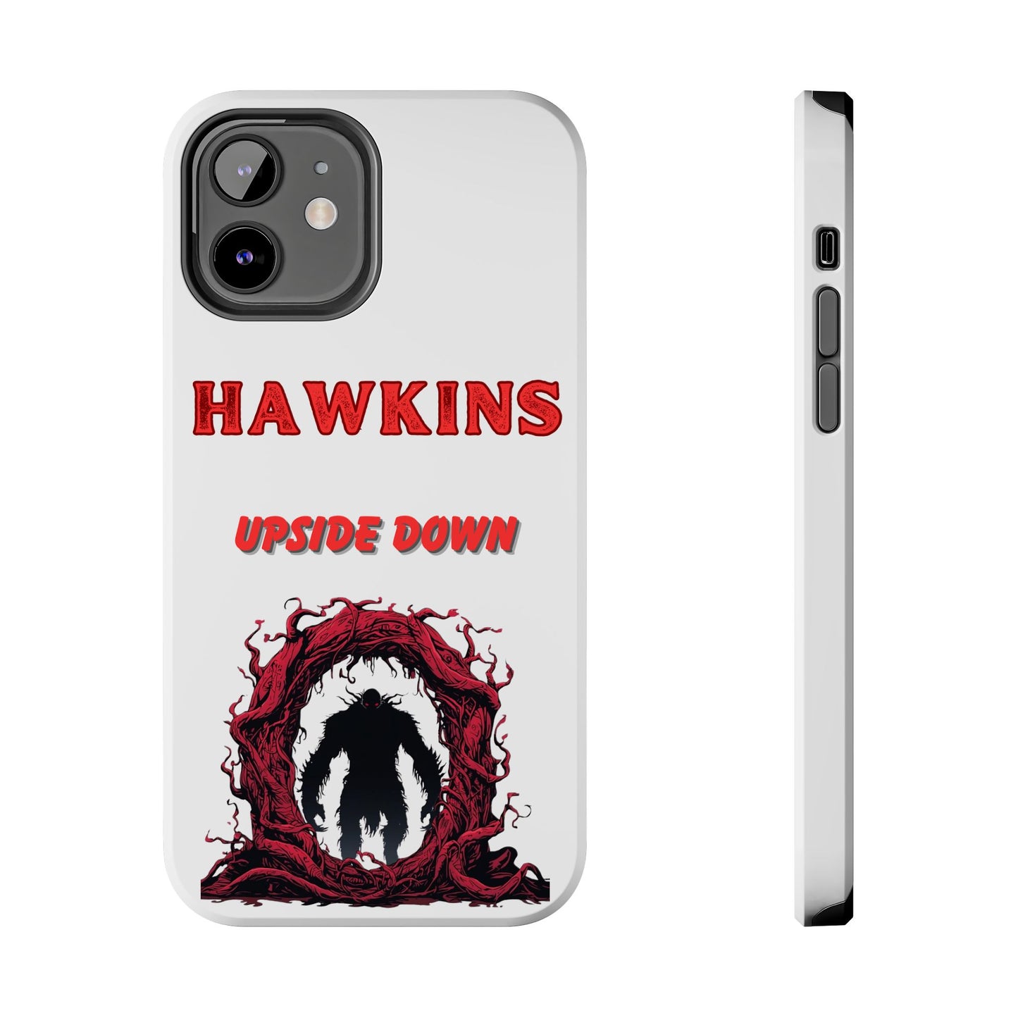 Hawkins "Upside Down" Tough Phone Case