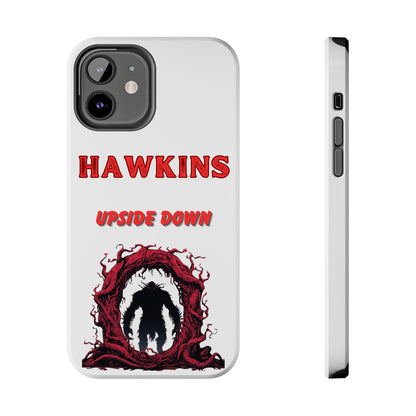 Hawkins "Upside Down" Tough Phone Case