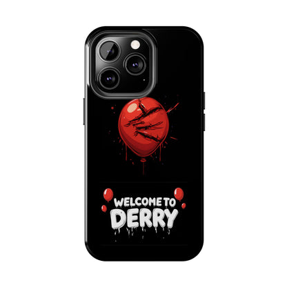 Phone Case — "Welcome to Derry" Red Balloon Horror Protective Case