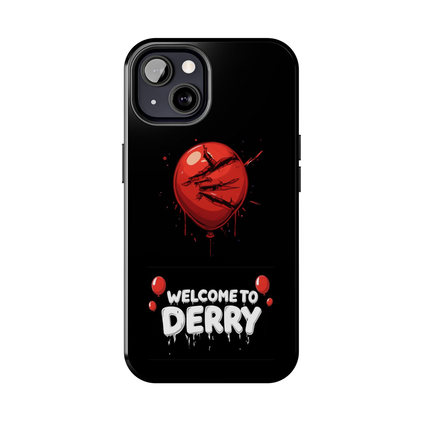 Phone Case — "Welcome to Derry" Red Balloon Horror Protective Case