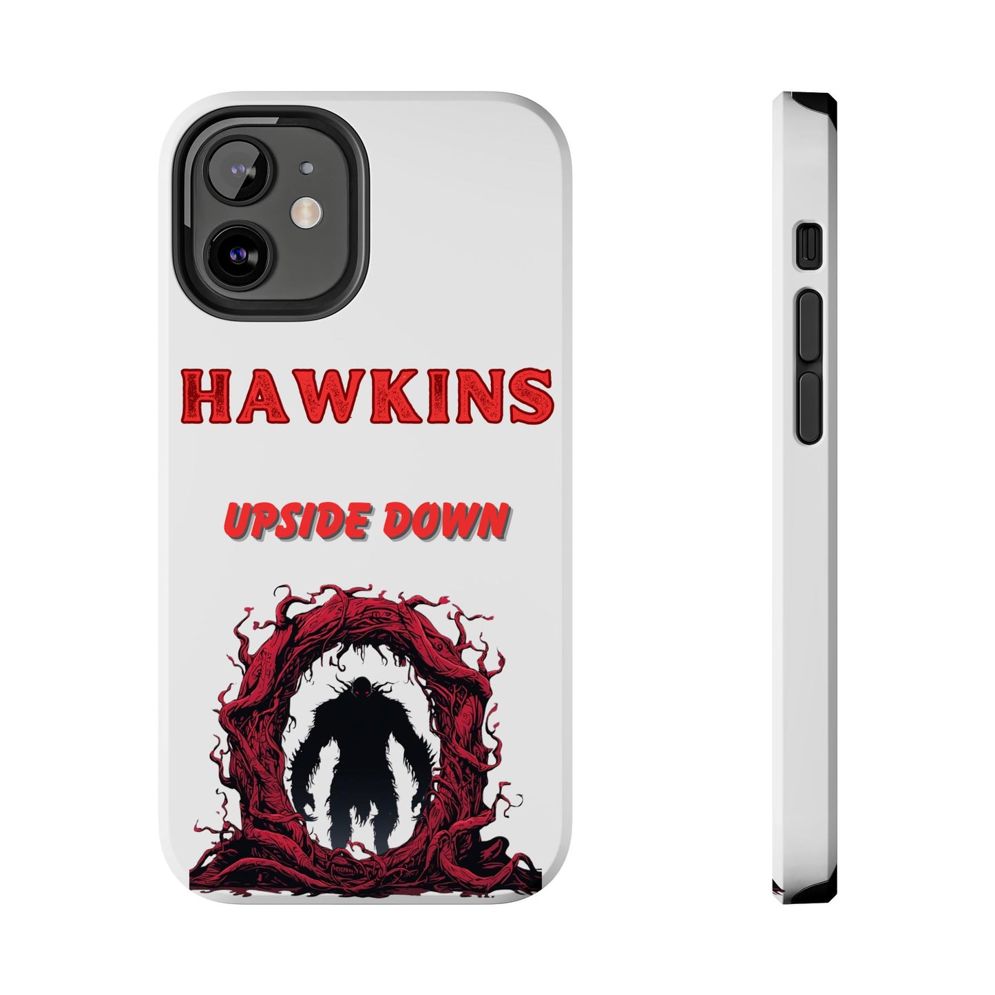 Hawkins "Upside Down" Tough Phone Case
