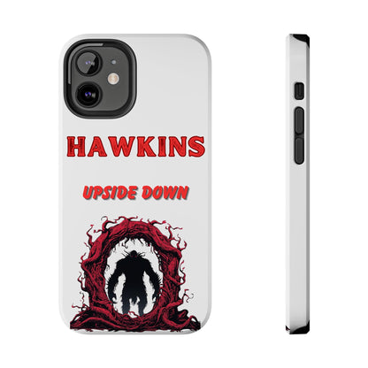 Hawkins "Upside Down" Tough Phone Case